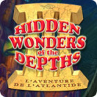 Hidden Wonders of the Depths 3 : L'Aventure de l'Atlantide