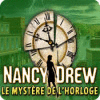 Nancy Drew - Le Mystère de l'Horloge