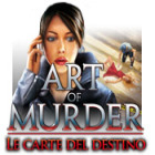 Art of Murder: Le carte del destino