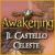 Awakening: Il castello celeste -  comprare gioco o provare prima