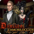 Dracula: L'amore uccide