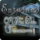 Entwined: I fili del tradimento