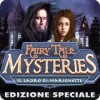 Fairy Tale Mysteries: Il ladro di marionette Edizione Speciale