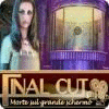 Final Cut: Morte sul grande schermo