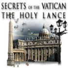 Secrets of the Vatican: The Holy Lance