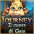 Journey: Il cuore di Gaia -  ottieni gioco