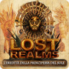 Lost Realms: L'eredita della principessa del sol