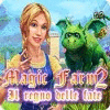 Magic Farm 2: Il regno delle fate