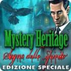 Mystery Heritage: Segno dello spirito Edizione Speciale