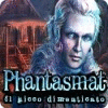 Phantasmat: Il picco dimenticato