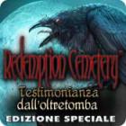 Redemption Cemetery: Testimonianza dall'oltretomba Edizione Speciale