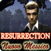 Resurrection: Nuovo Messico