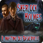 Sherlock Holmes: Il mastino dei Baskerville