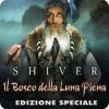 Shiver 3: Moonlit Grove Collector's Edition