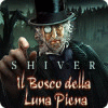 Shiver: Il Bosco della Luna Piena