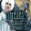 Timeless: Il Castello Perduto