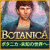 ボタニカ：未知の世界へ -  ダウンロードゲーム 