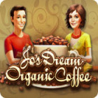 ジョーのドリームカフェ：オーガニックコーヒー