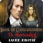 Brink of Consciousness: De Hartendief Luxe Editie