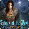 Echoes of the Past: De Citadels der Tijd