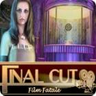 Final Cut: Film Fatale