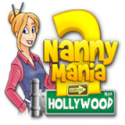 Nanny Mania 2: Hollywood