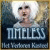 Timeless: Het Verloren Kasteel -  koop een cadeau