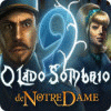 9: O Lado Sombrio de Notre Dame