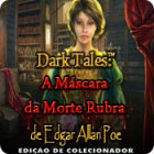 Dark Tales: A Máscara da Morte Rubra de Edgar Allan Poe Edição de Colecionador