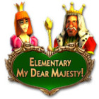 Elementary My Dear Majesty!