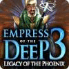 Empress of the Deep 3: O Legado da Fênix