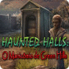 Haunted Halls: O Manicômio de Green Hills