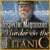 Inspector Magnusson: Murder on the Titanic -   primeiro  jogo para download