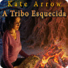 Kate Arrow: A Tribo Esquecida