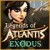 Legends of Atlantis: Exodus -   primeiro  jogo para download