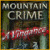 Mountain Crime: A Vingança -   primeiro  jogo para download