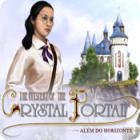 The Mystery of the Crystal Portal: Além do Horizonte