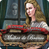 Victorian Mysteries: Mulher de Branco