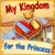My Kingdom for the Princess -  comprar pelo menor preço