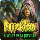 Puppetshow: A Volta Para Joyville