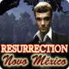 Resurrection: Novo México