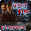 Sherlock Holmes O Cão dos Baskervilles