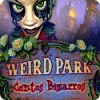 Weird Park: Contos Bizarros