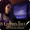 A Gypsy's Tale: Der Turm des Schicksals