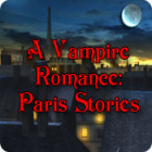 Ein Vampir-Roman: Paris Stories