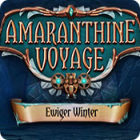 Amaranthine Voyage: Ewiger Winter
