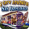 Big City Adventure - San Francisco