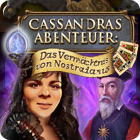 Cassandras Abenteuer: Das Vermächtnis von Nostradamus