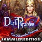 Dark Parables: Der Dieb und das Feuerzeug Sammleredition