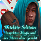Detektiv Solitaire: Inspektor Magic und der Mann ohne Gesicht
